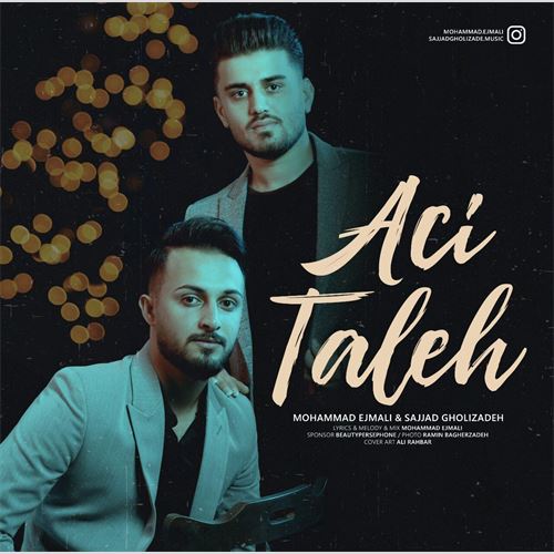 محمد اجمالی و سجاد قلیزاده آجی طالع